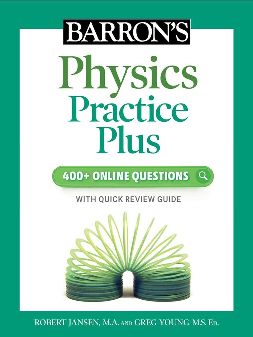 Title details for Barron's Physics Practice Plus by Robert Jansen - Wait list